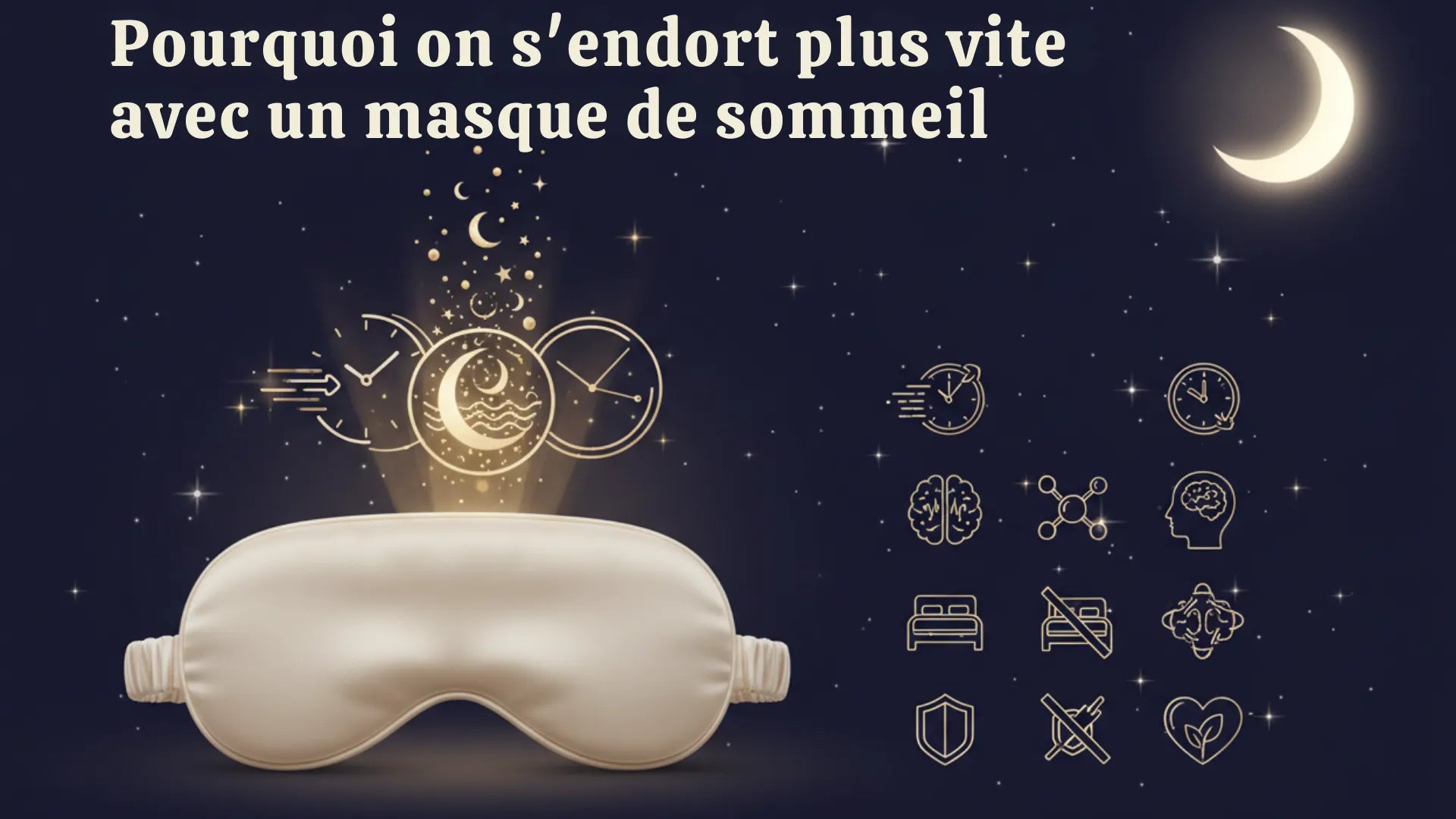 Pourquoi on s'endort plus vite avec un masque de sommeil